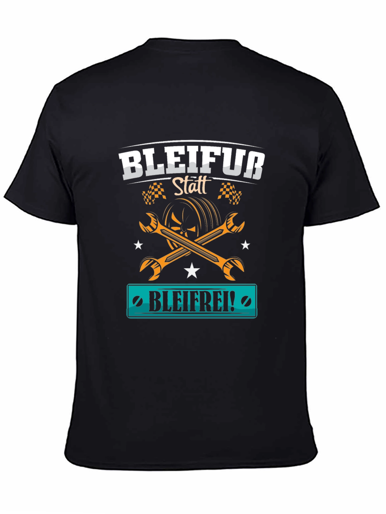 BLEIFUR Statt BLEIFREI! T-Shirt - Car Enthusiast Apparel