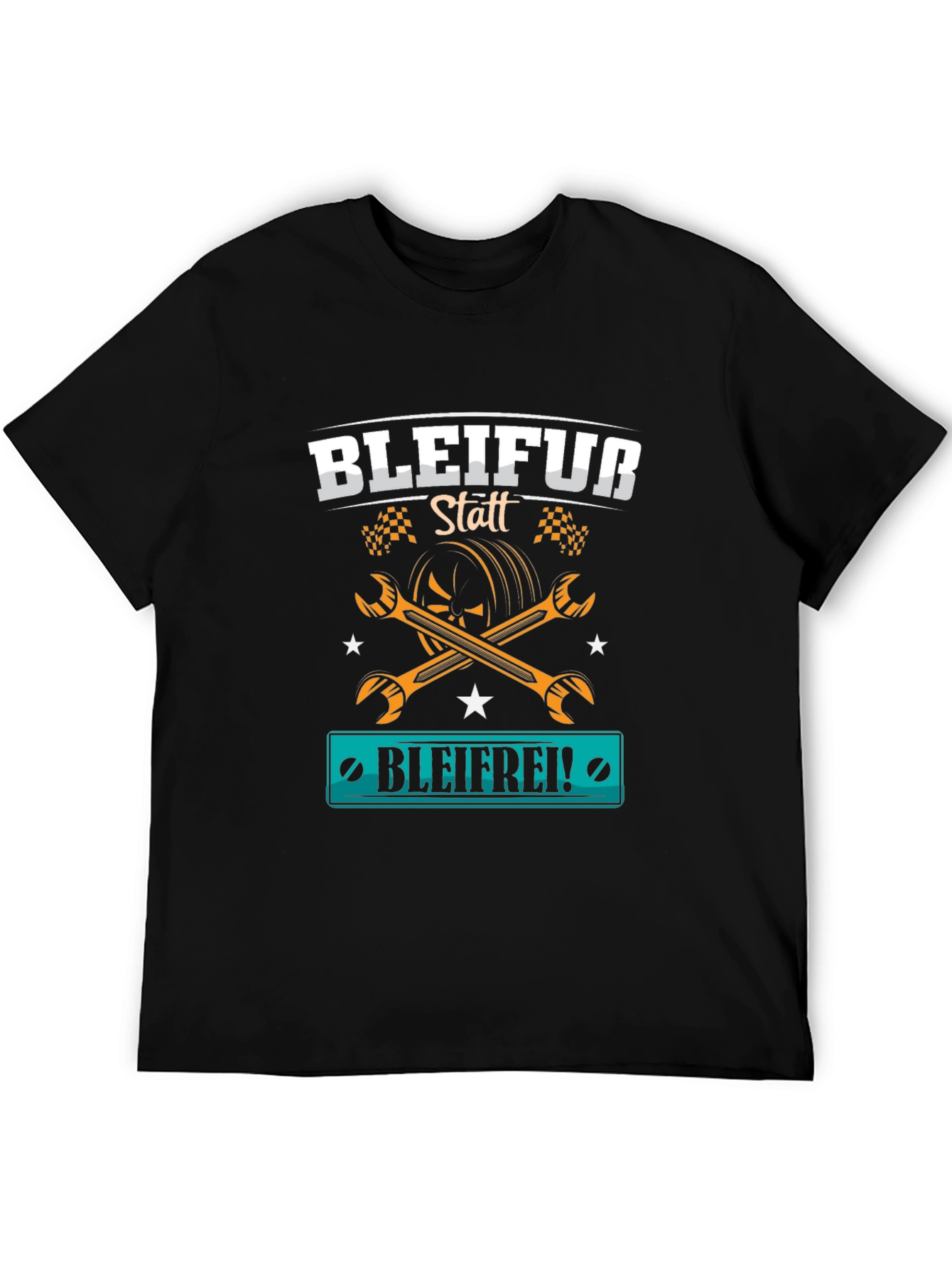 BLEIFUR Statt BLEIFREI! T-Shirt - Car Enthusiast Apparel