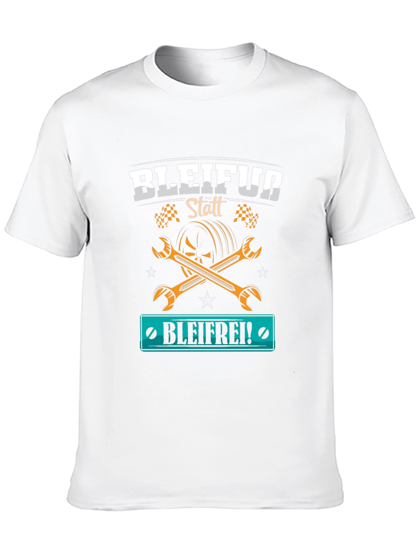 BLEIFUR Statt BLEIFREI! T-Shirt - Car Enthusiast Apparel