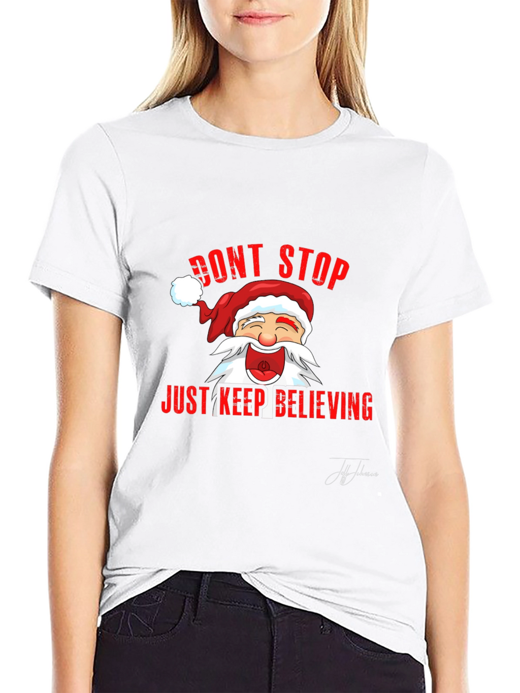 Dont Stop Believing Santa T-Shirt