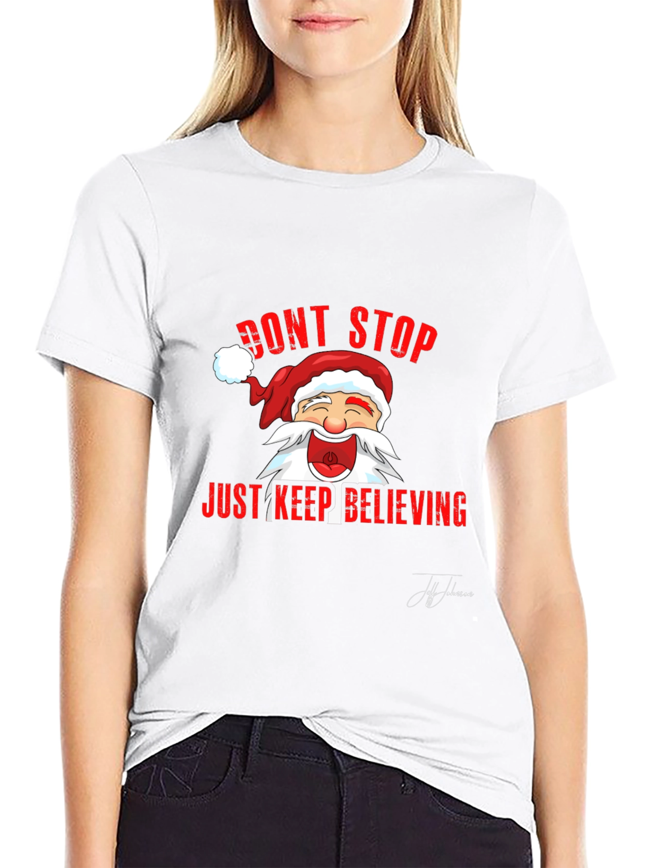 Dont Stop Believing Santa T-Shirt