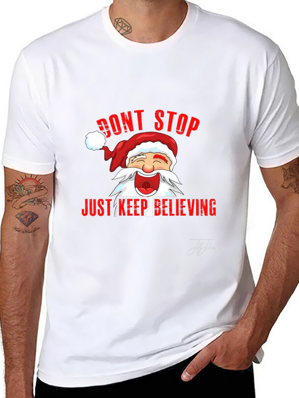 Dont Stop Believing Santa T-Shirt