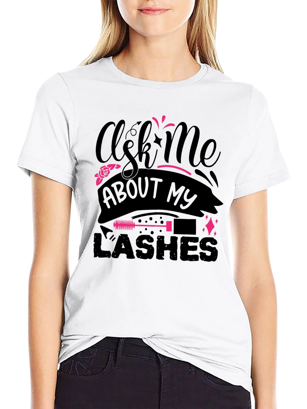 Ask Me About My Lashes Graphic Tee