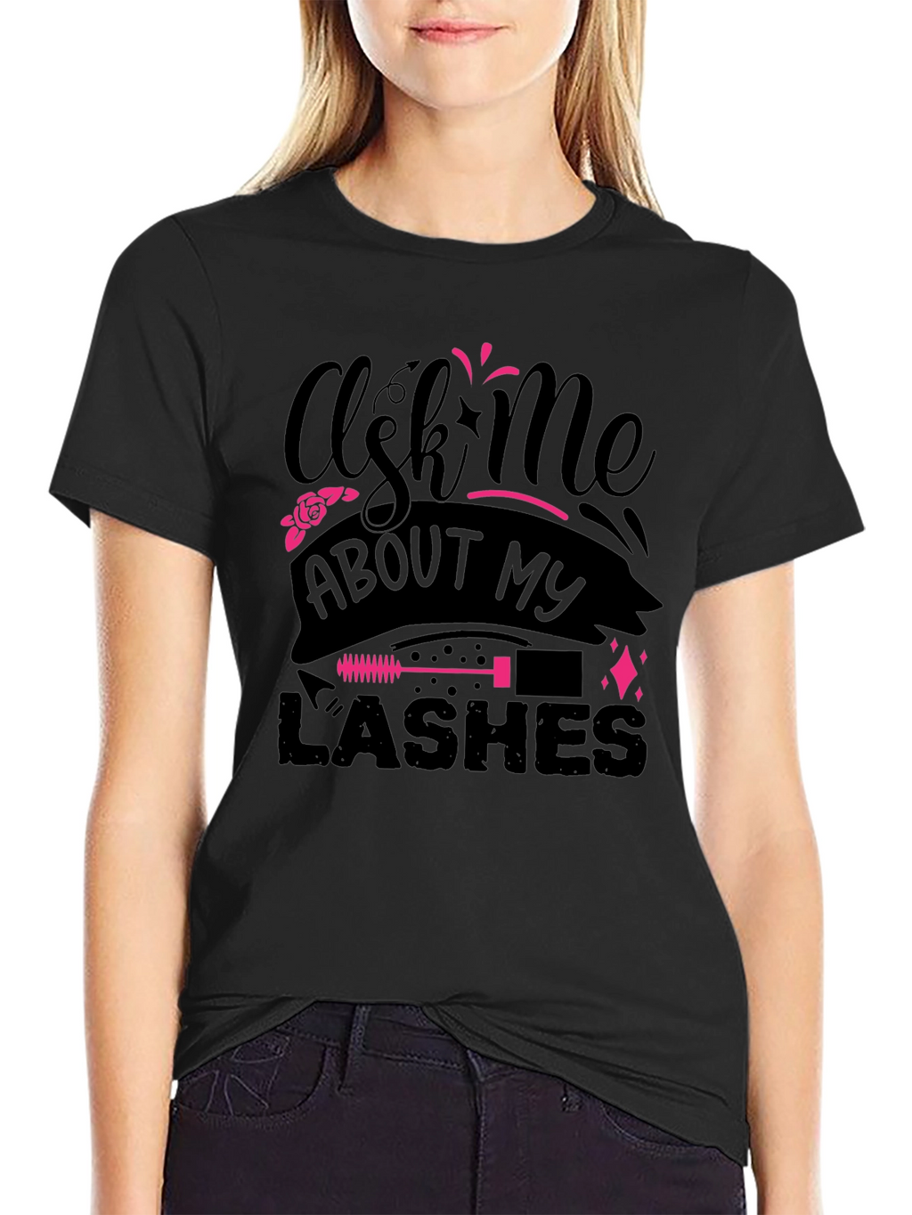 Ask Me About My Lashes Graphic Tee