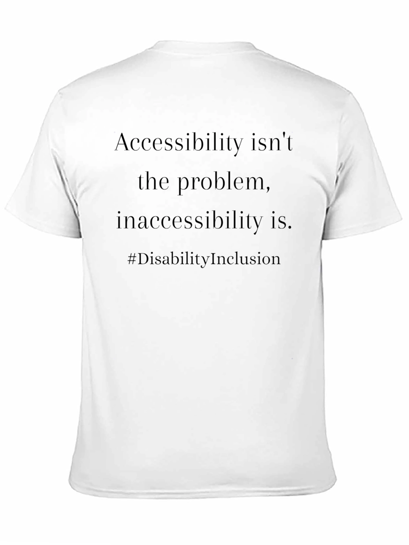 Accessibility Inclusion Tee