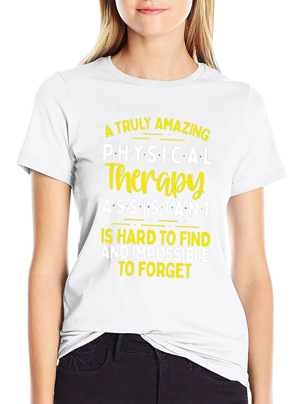 Amazing Physical Therapy Assistant T-Shirt