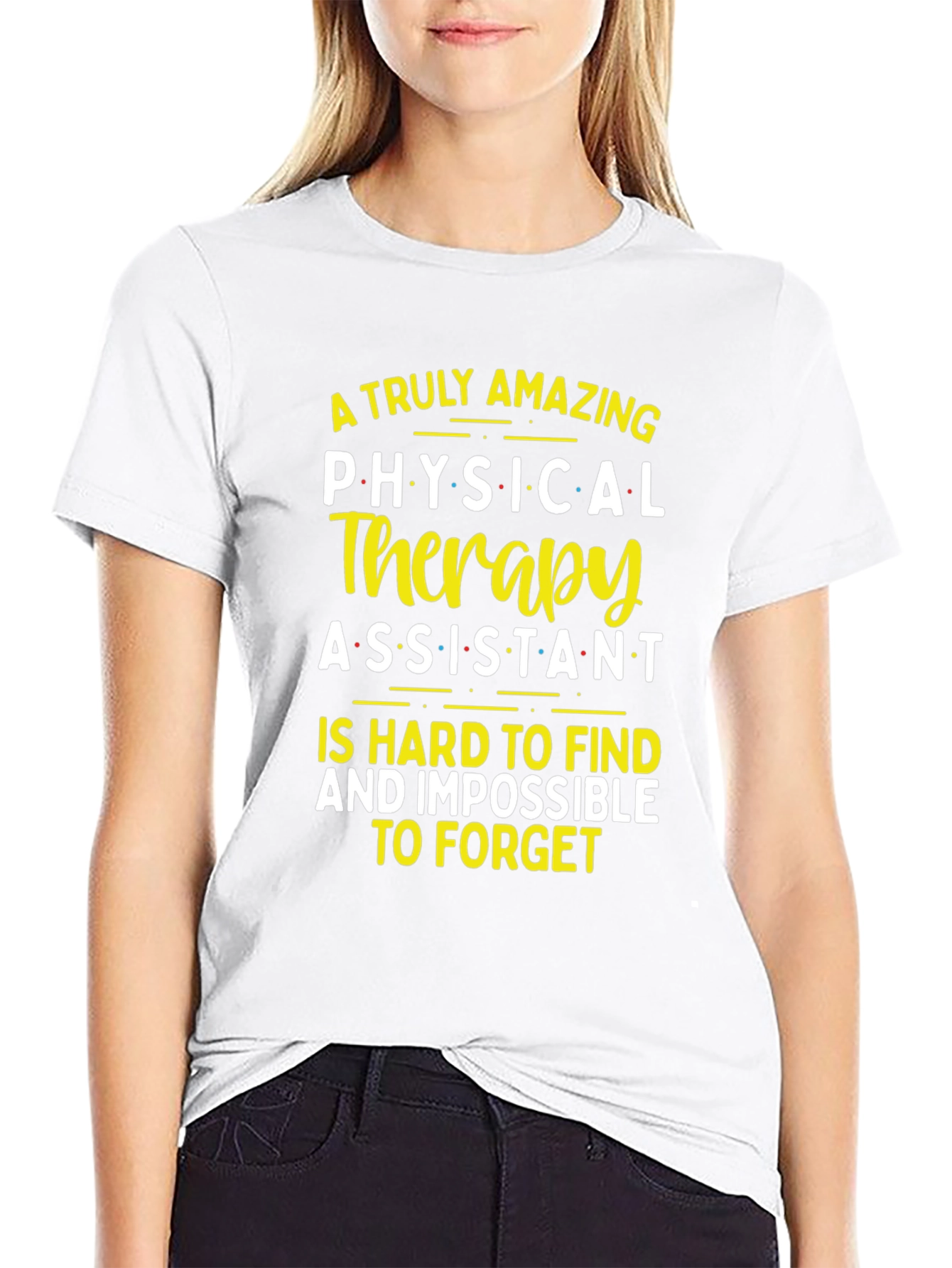 Amazing Physical Therapy Assistant T-Shirt