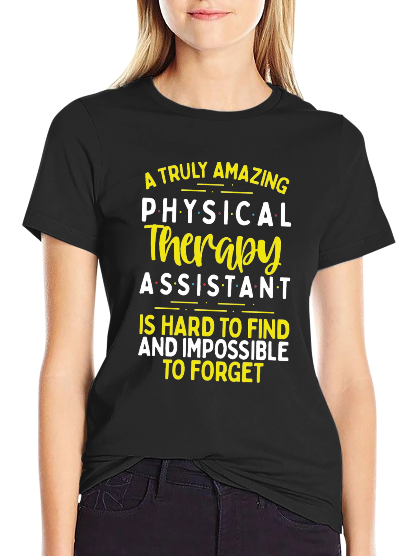 Amazing Physical Therapy Assistant T-Shirt
