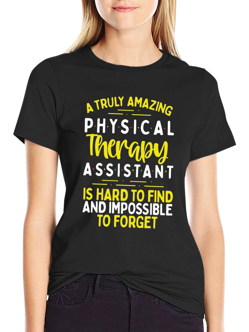 Amazing Physical Therapy Assistant T-Shirt