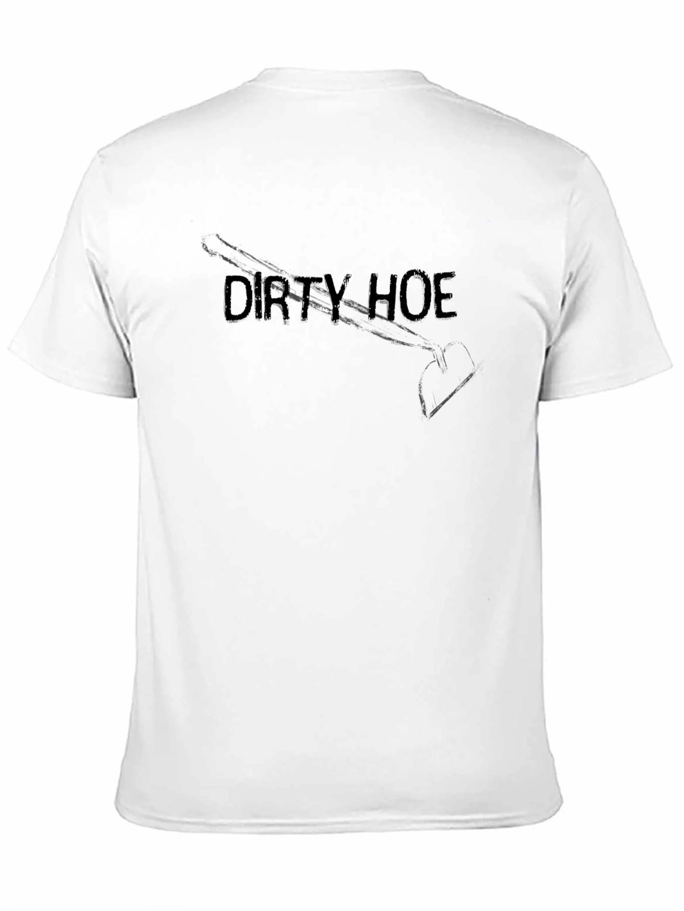 Dirty Hoe T-Shirt - Novelty Farm Humor Tee