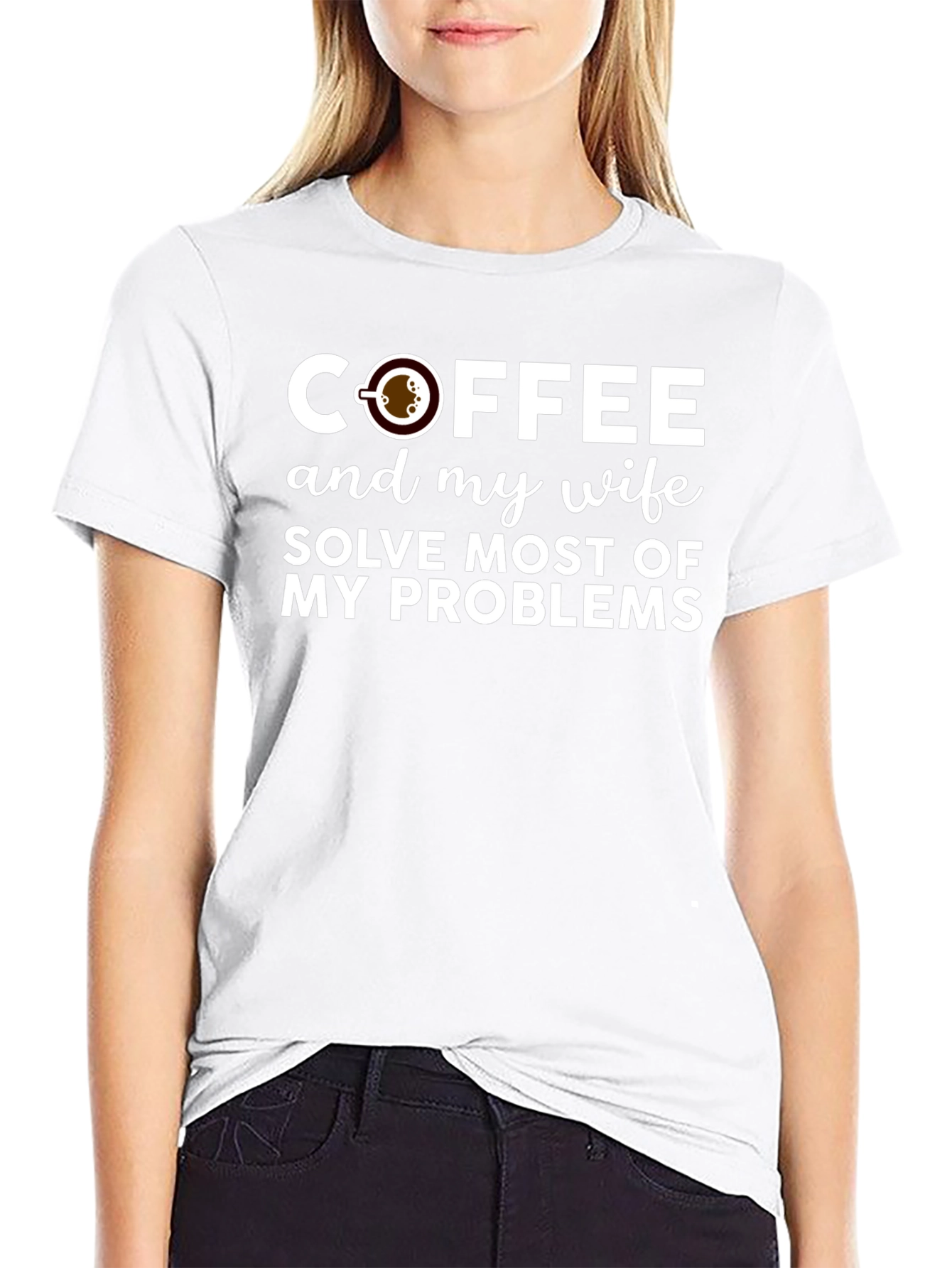 Coffee and My Wife Solve Problems T-Shirt