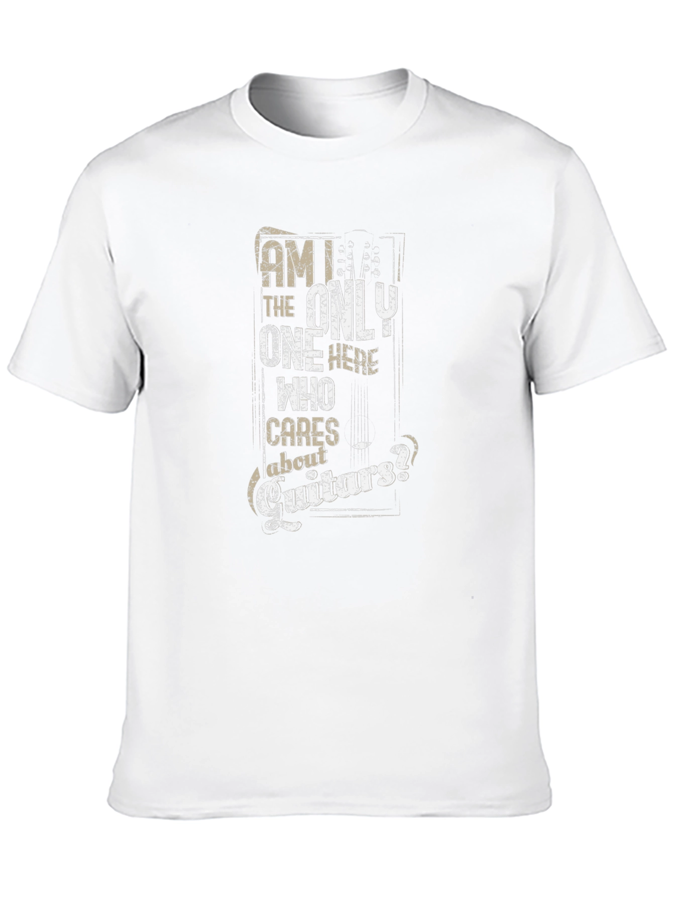 Am I the Only One Who Cares About Guitars? T-Shirt