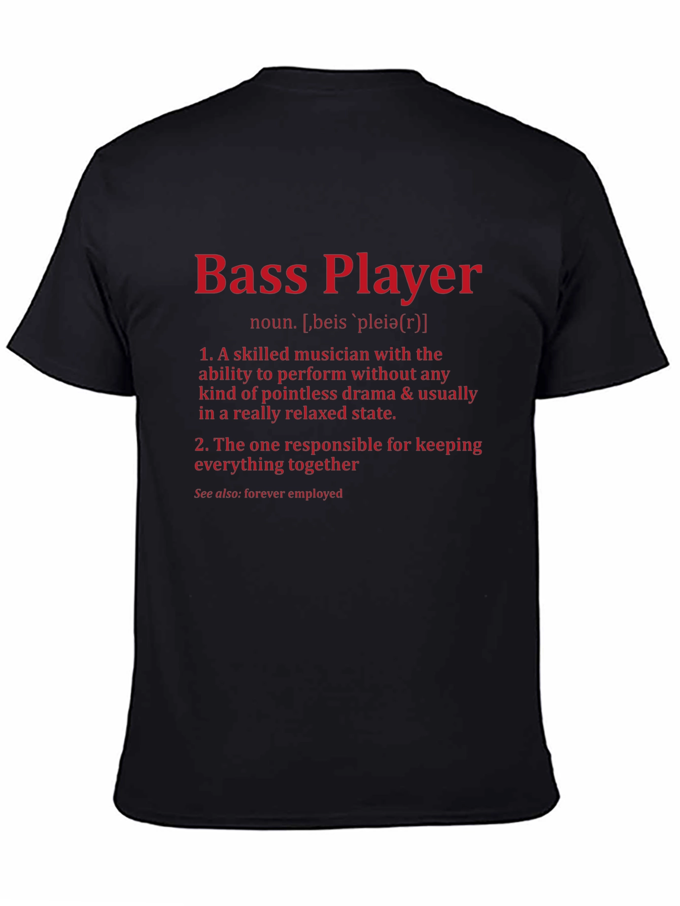 Bass Player Definition T-Shirt - Musician Gift