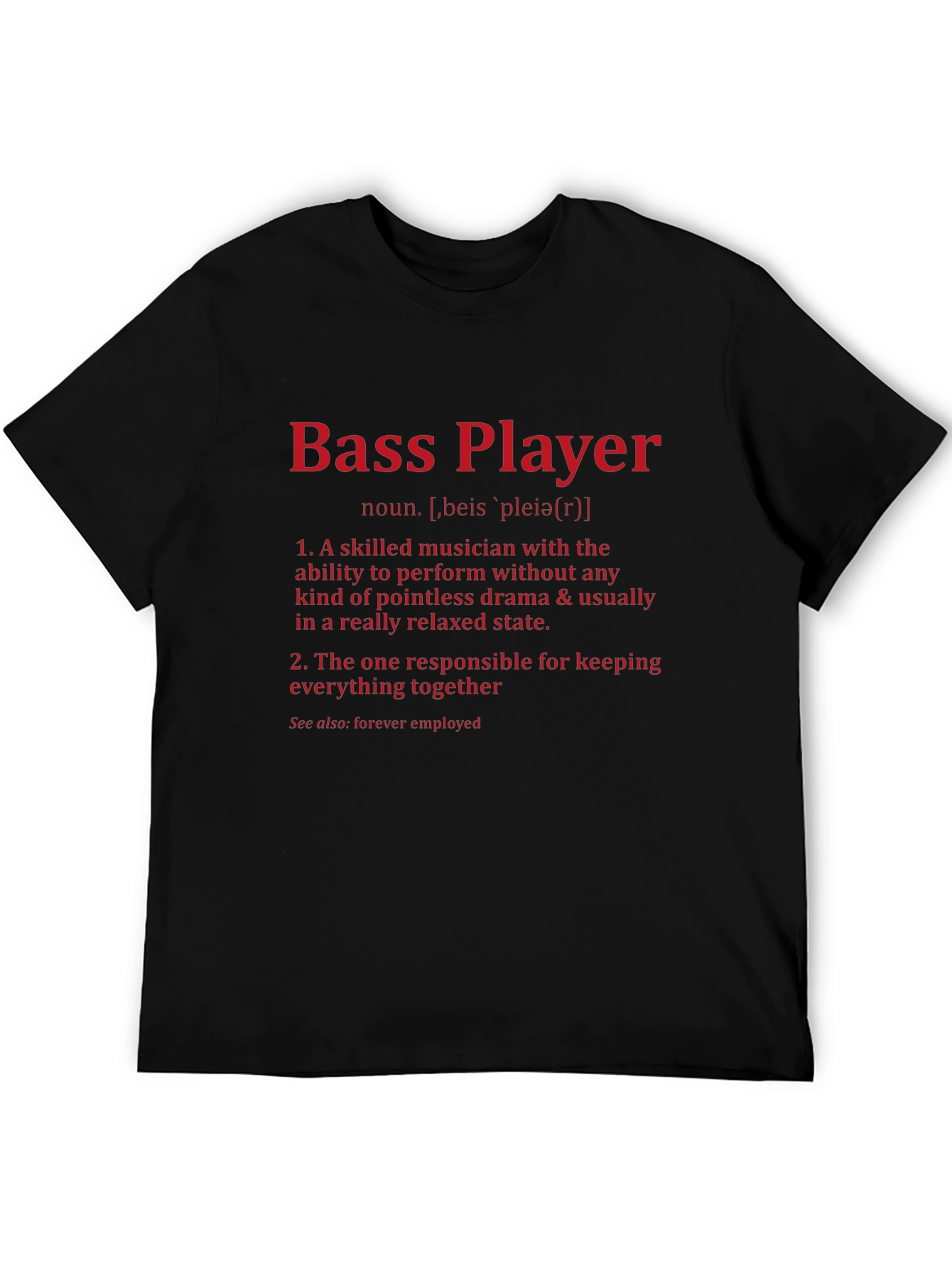 Bass Player Definition T-Shirt - Musician Gift