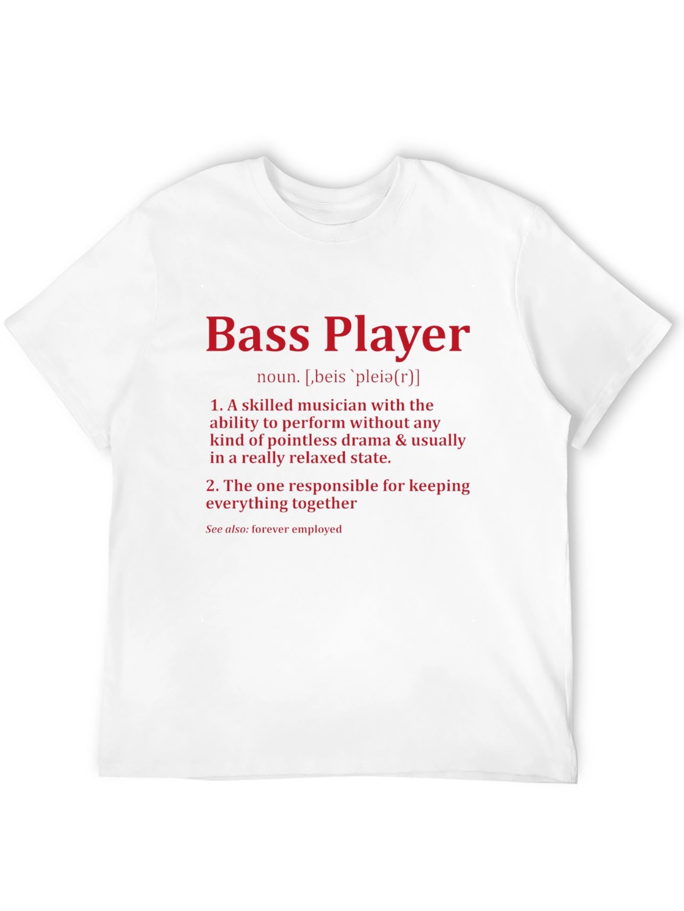 Bass Player Definition T-Shirt - Musician Gift