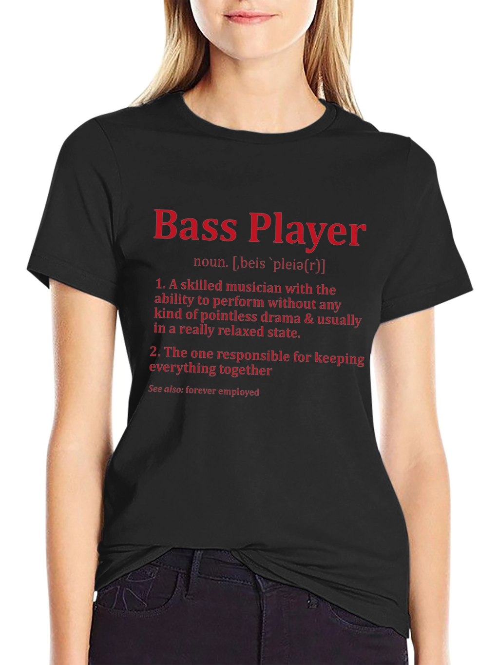 Bass Player Definition T-Shirt - Musician Gift