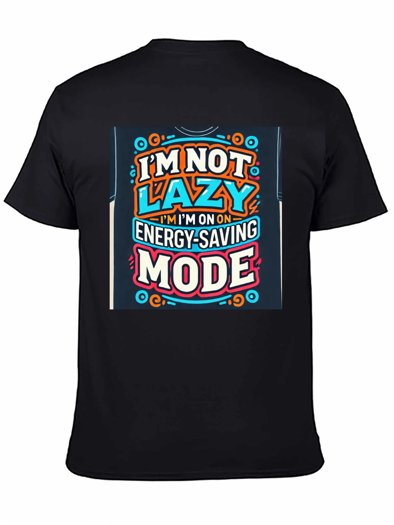 Energy Saving Mode Graphic Tee - Lazy Humor T-Shirt