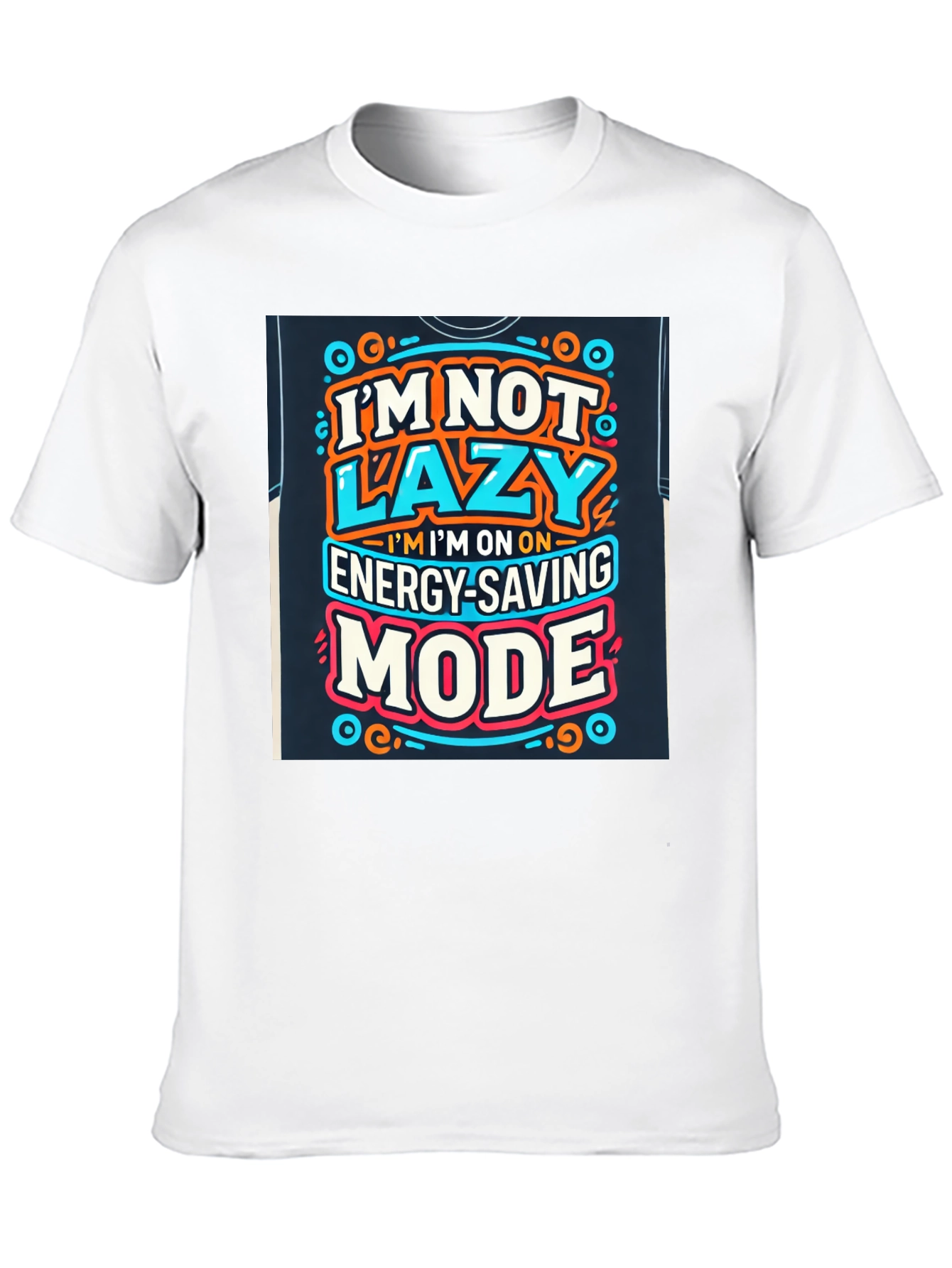 Energy Saving Mode Graphic Tee - Lazy Humor T-Shirt