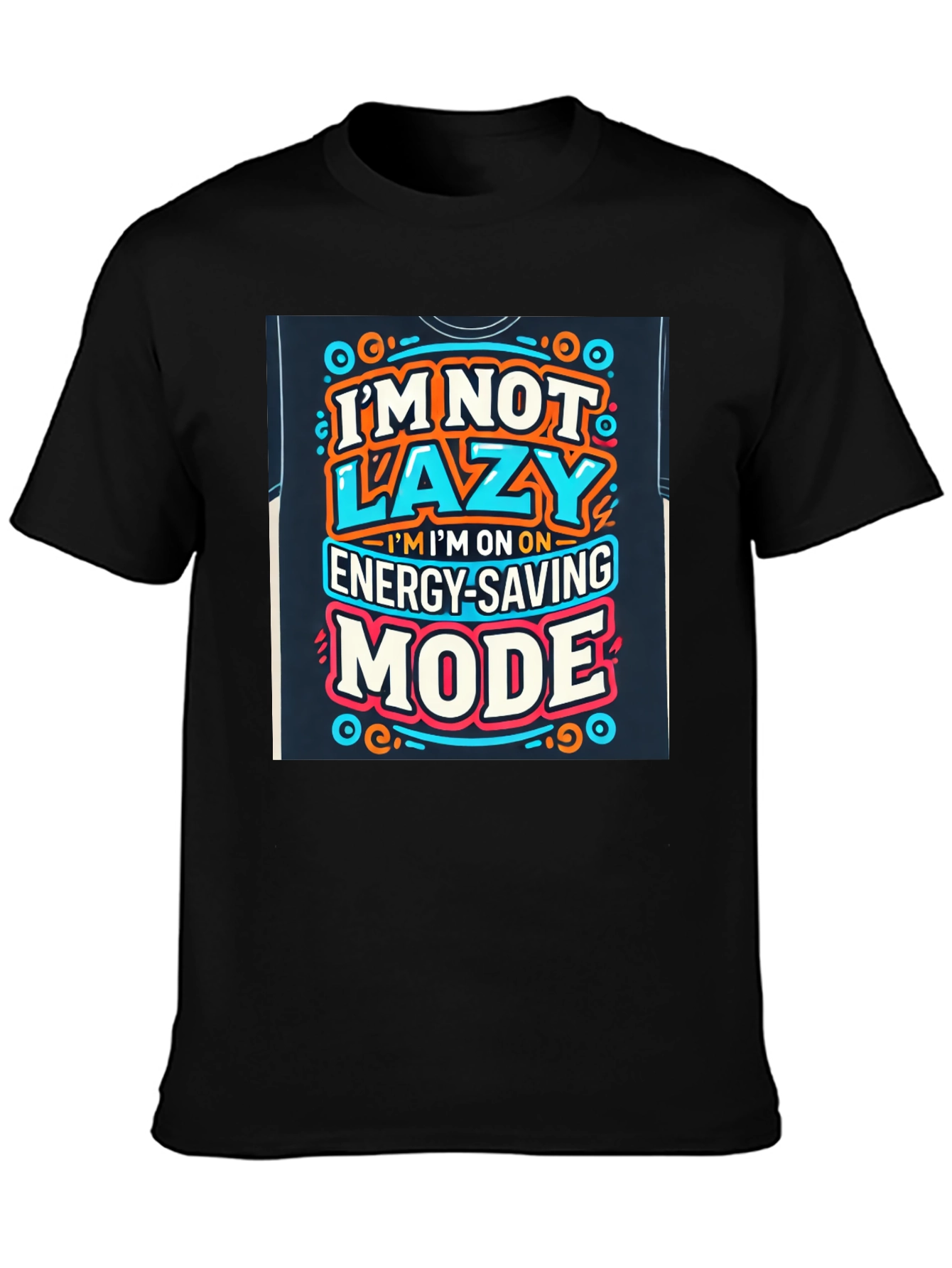 Energy Saving Mode Graphic Tee - Lazy Humor T-Shirt