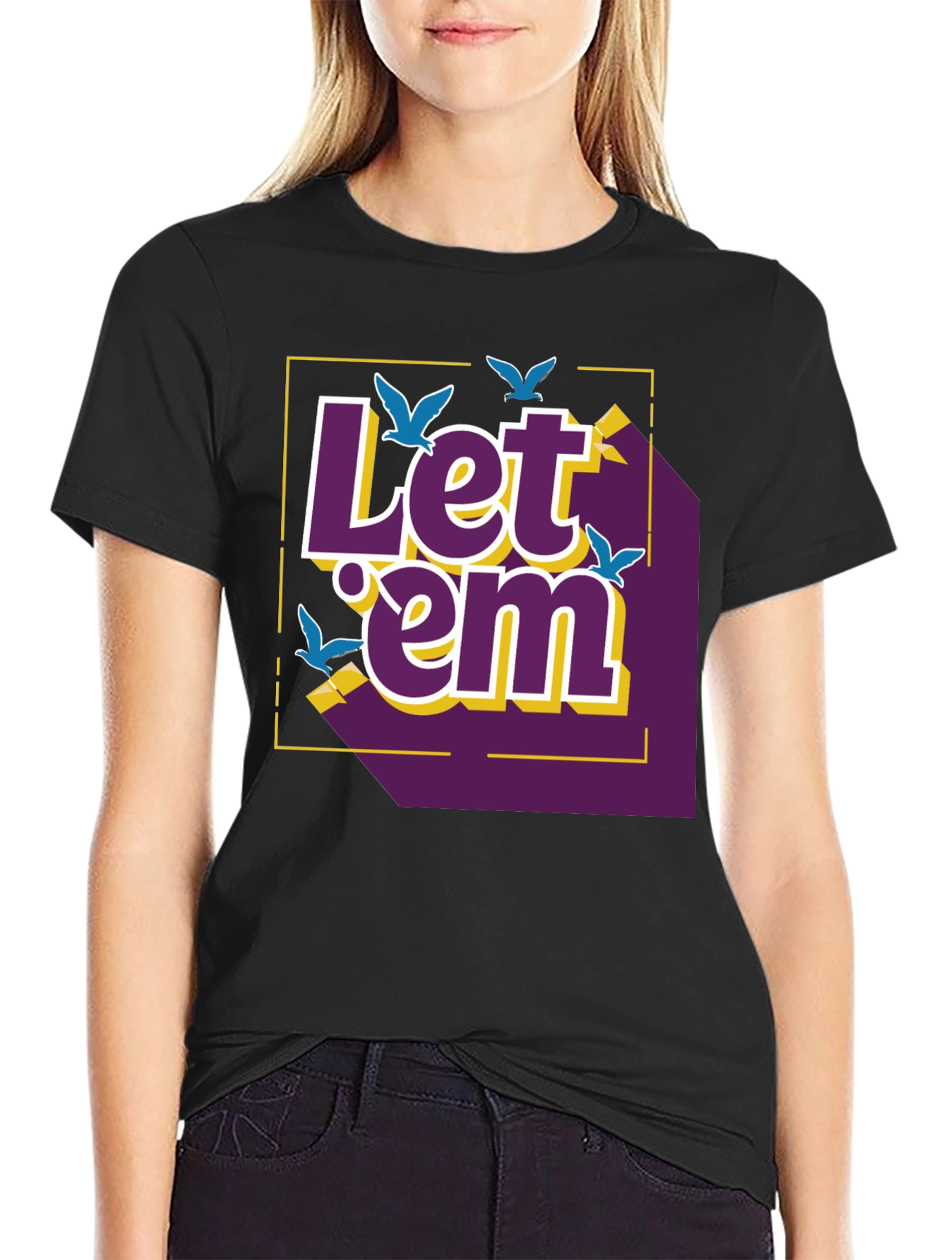 Let em Fly Graphic T-Shirt