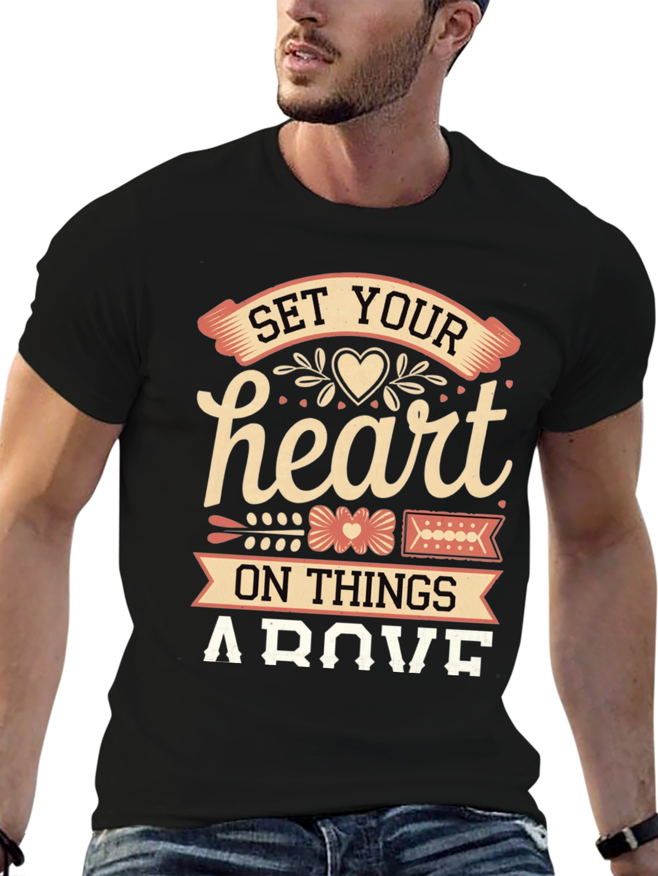 Set Your Heart Above Graphic Tee