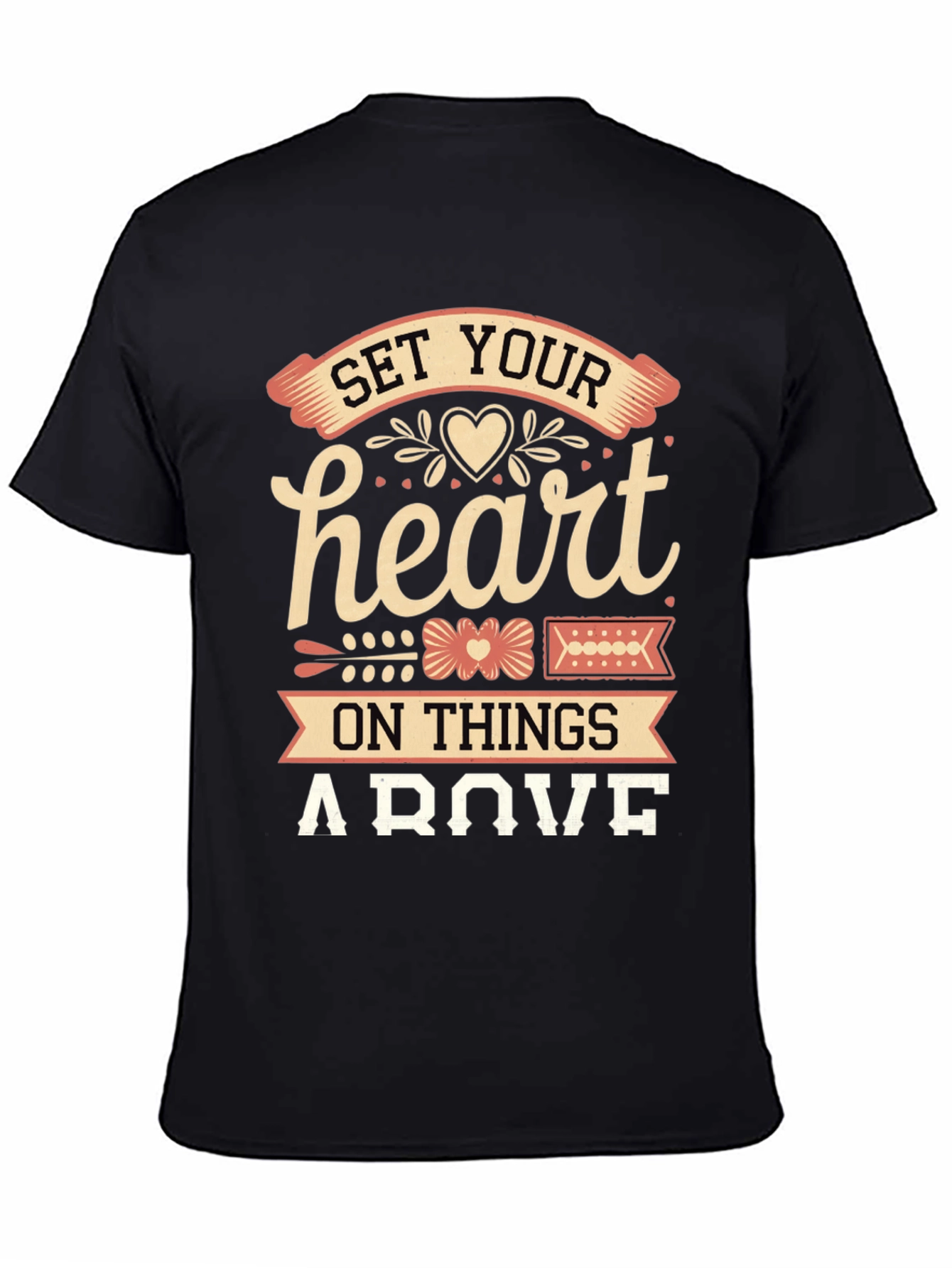 Set Your Heart Above Graphic Tee