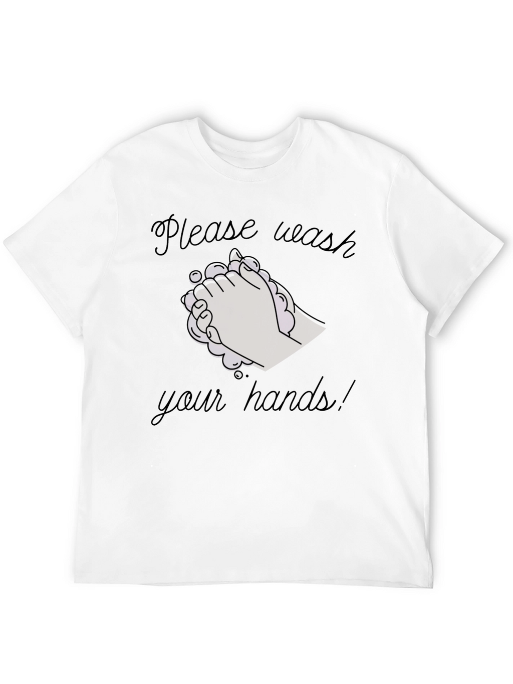 Wash Your Hands Graphic T-Shirt
