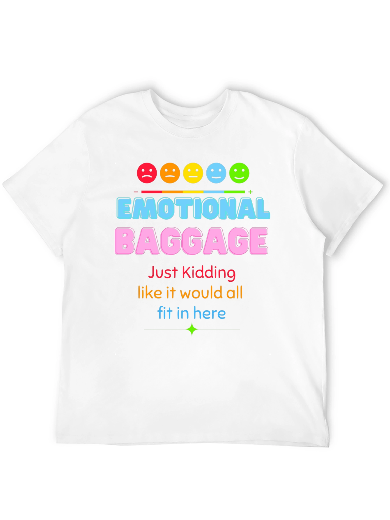 Emotional Baggage Graphic T-Shirt - Funny & Stylish!