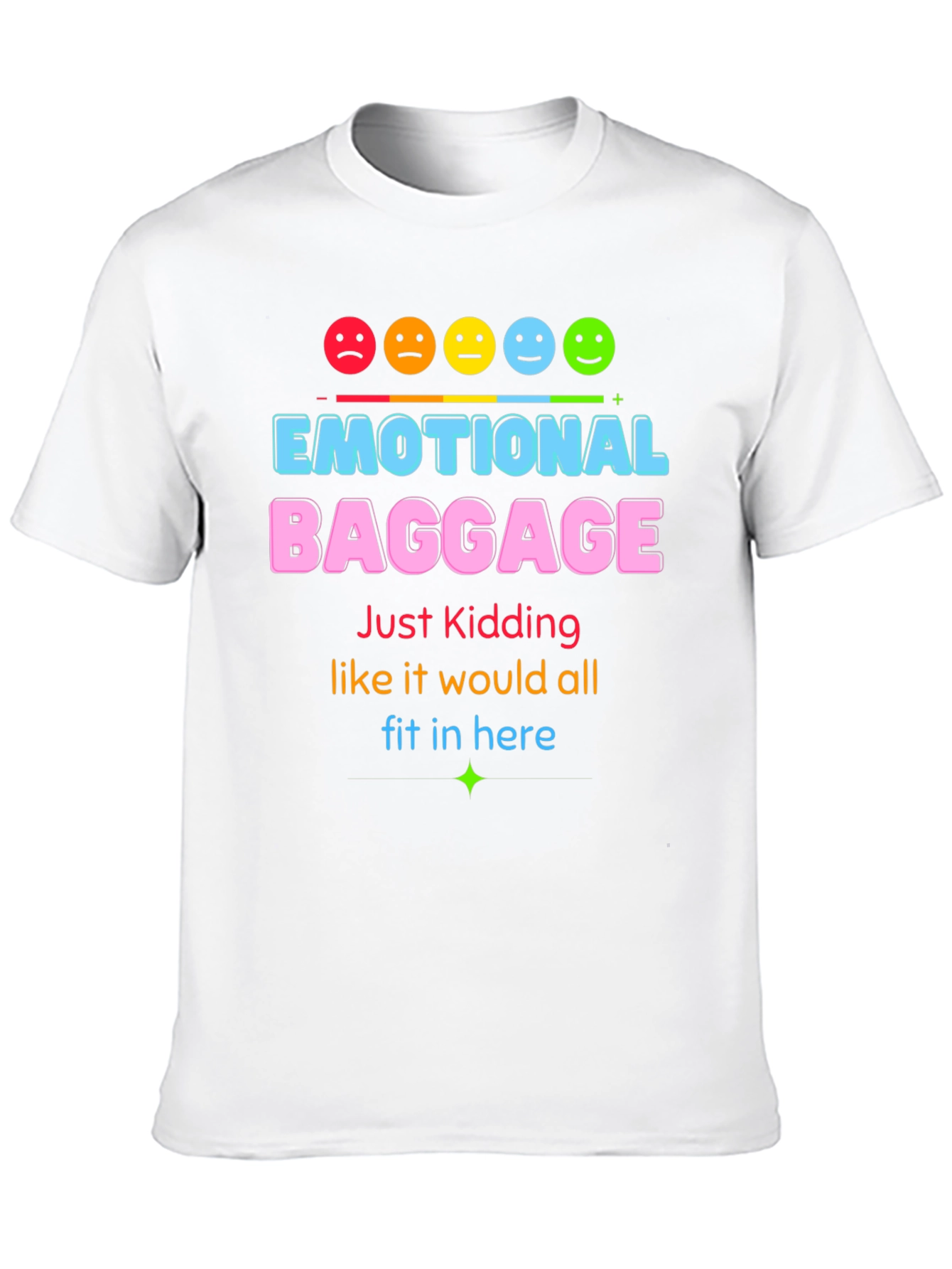 Emotional Baggage Graphic T-Shirt - Funny & Stylish!