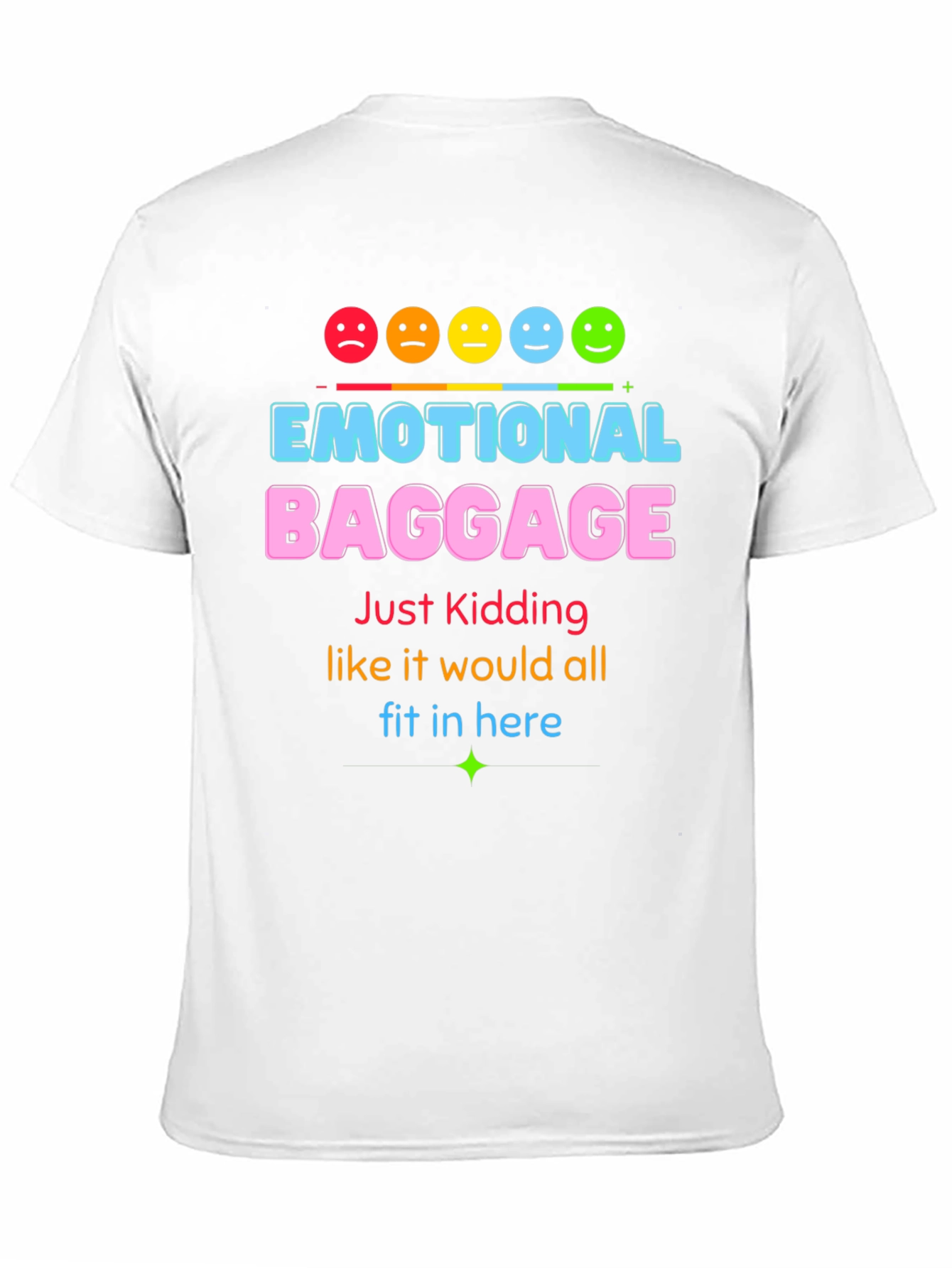 Emotional Baggage Graphic T-Shirt - Funny & Stylish!