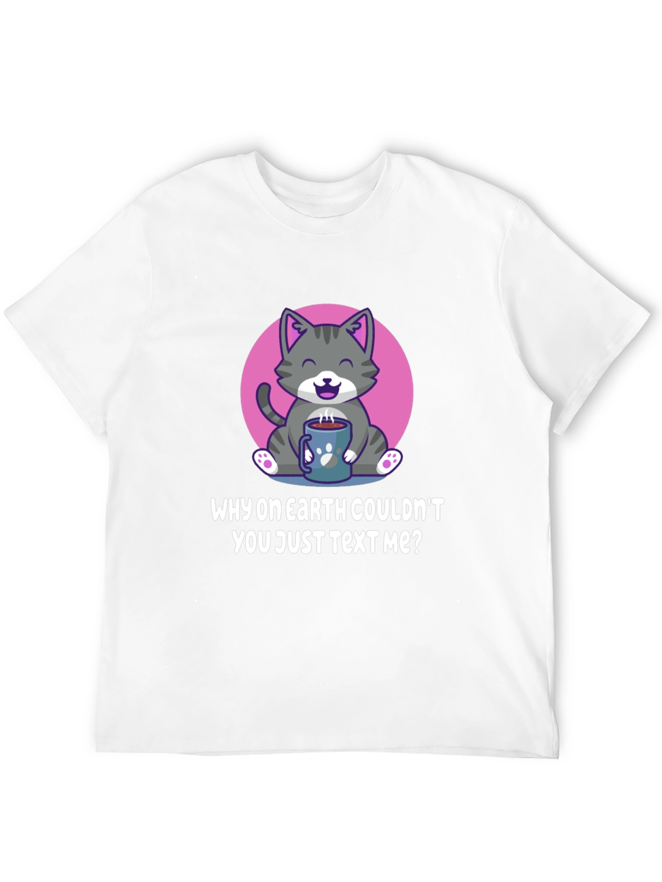 Cat with Coffee Mug T-Shirt - Funny Slogan Tee