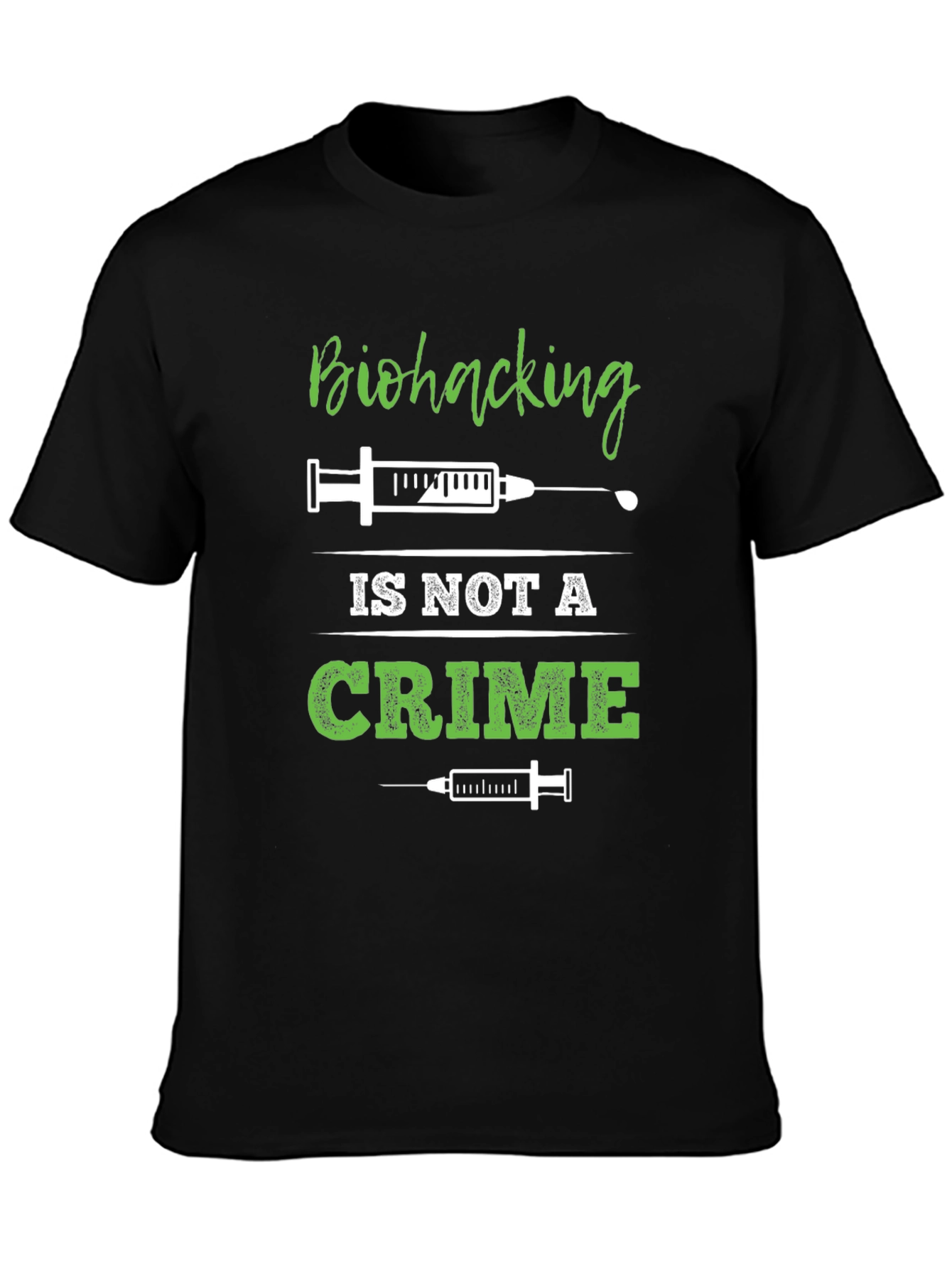 Biohacking is Not a Crime T-Shirt