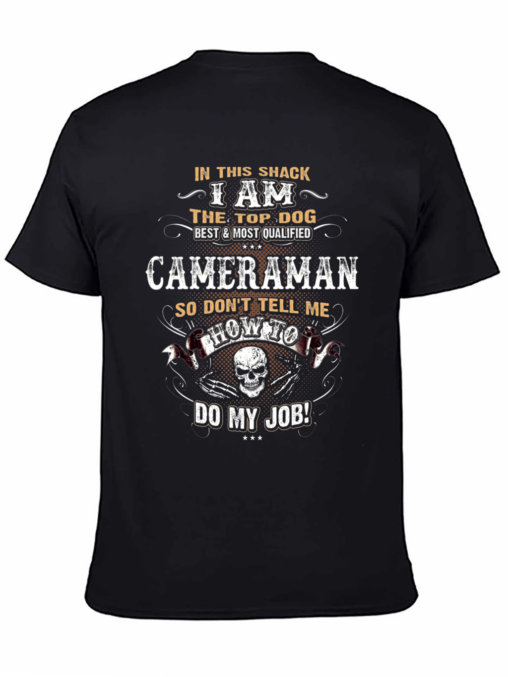 Cameraman Top Dog T-Shirt