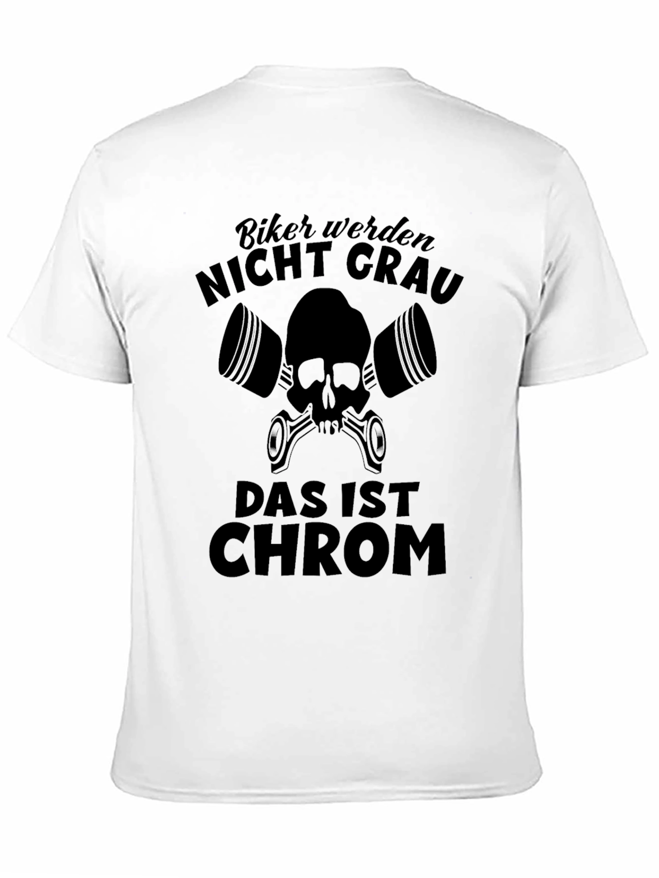 Biker Never Get Gray T-Shirt Skull & Pistons Motorcycle Design