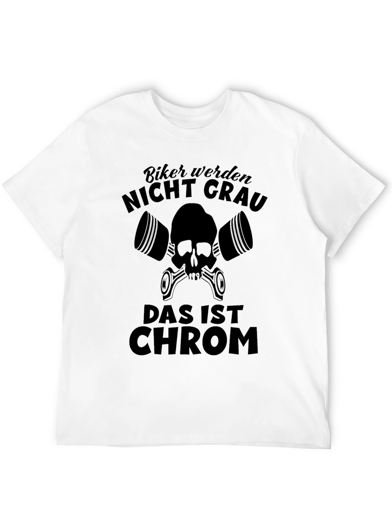 Biker Never Get Gray T-Shirt Skull & Pistons Motorcycle Design