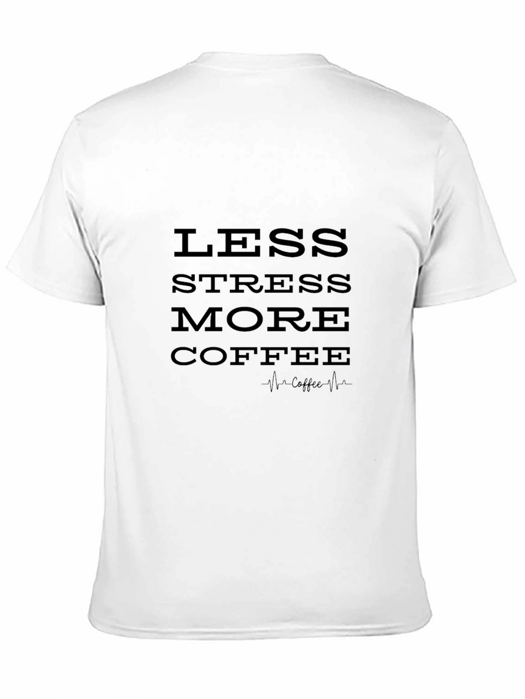 Less Stress More Coffee Graphic Tee