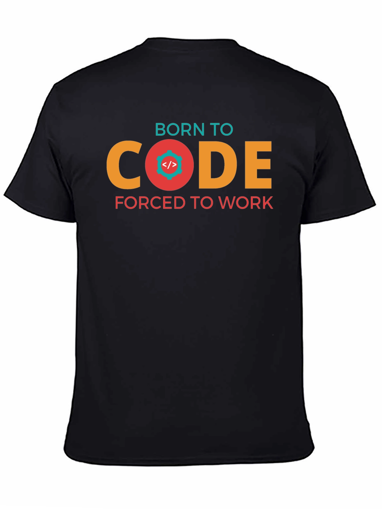 Born to Code T-Shirt - Programmer Gift