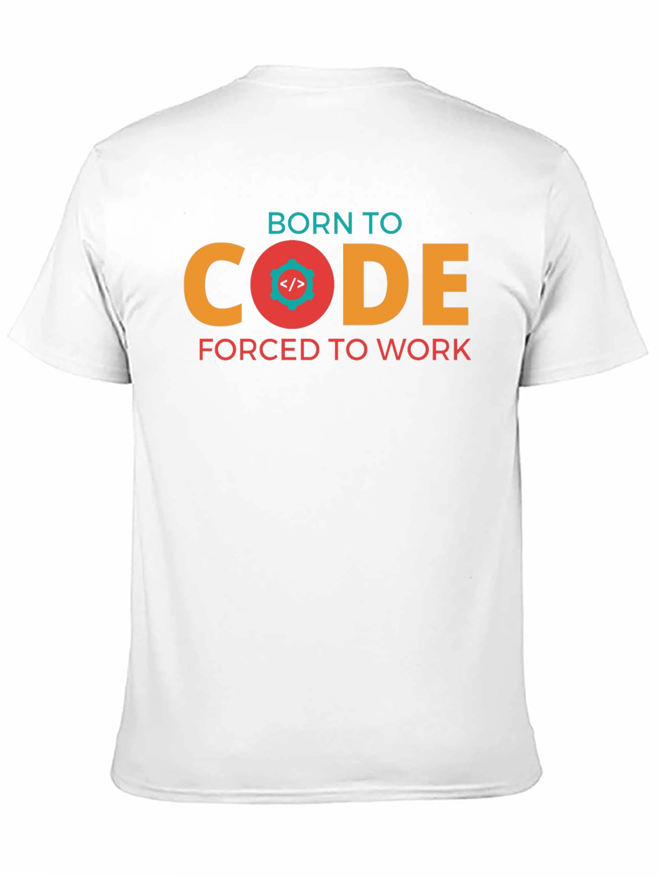 Born to Code T-Shirt - Programmer Gift