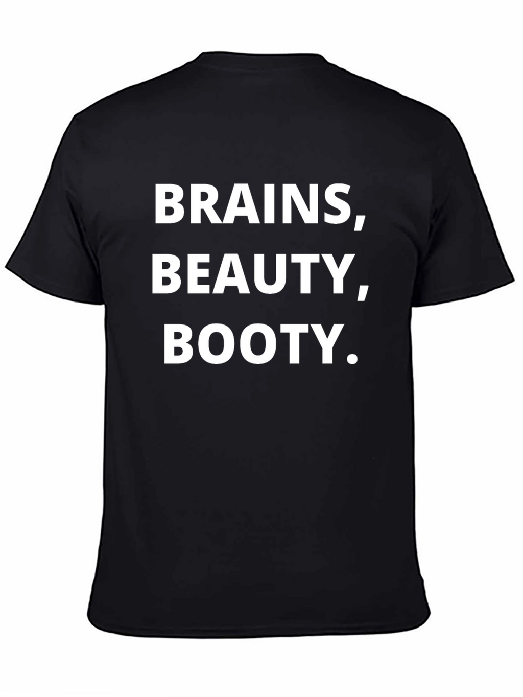 Brains Beauty Booty Graphic Tee