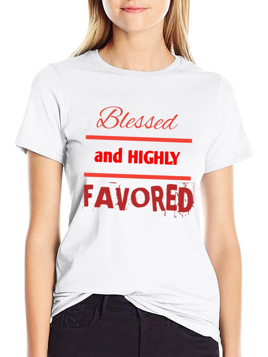 Blessed and Highly Favored Graphic Tee