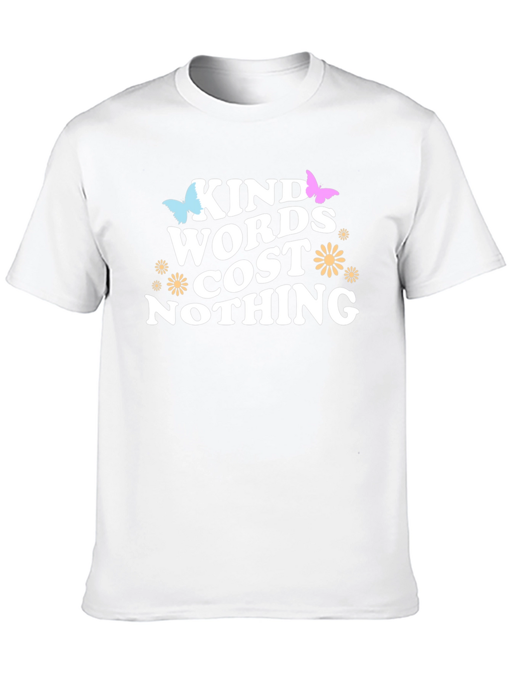 Kind Words Cost Nothing Graphic Tee