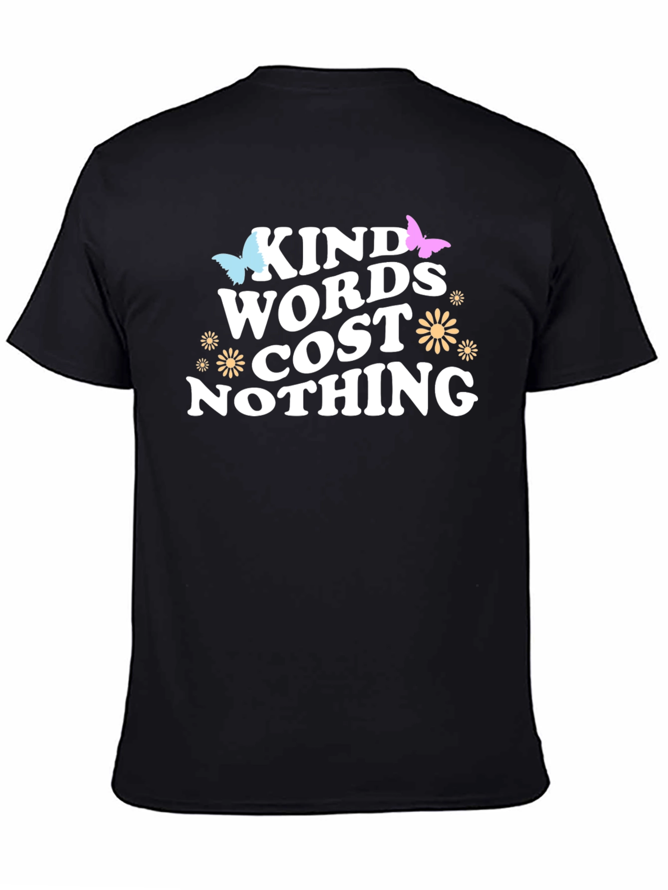 Kind Words Cost Nothing Graphic Tee
