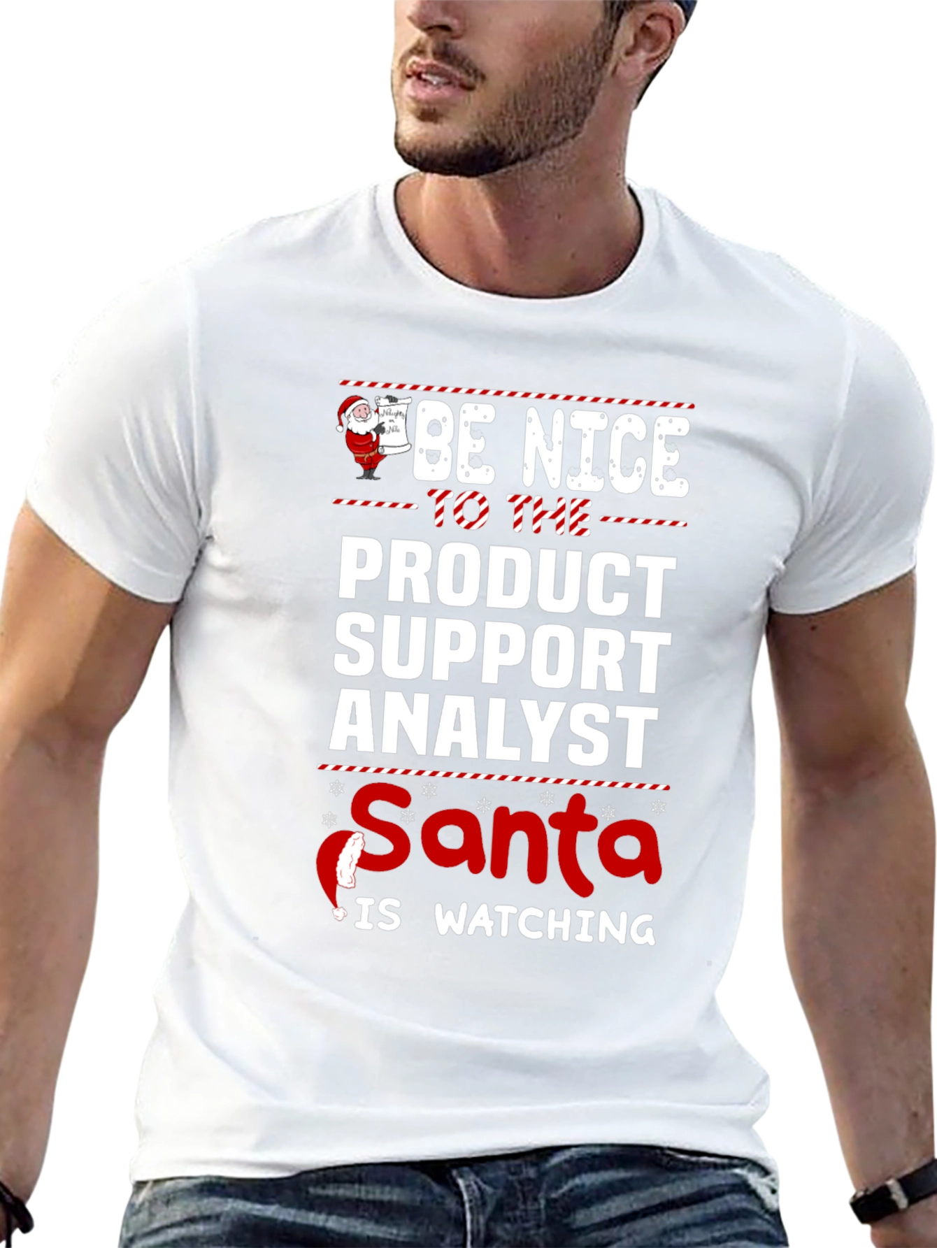 Be Nice to the Product Support Analyst Santa T-Shirt