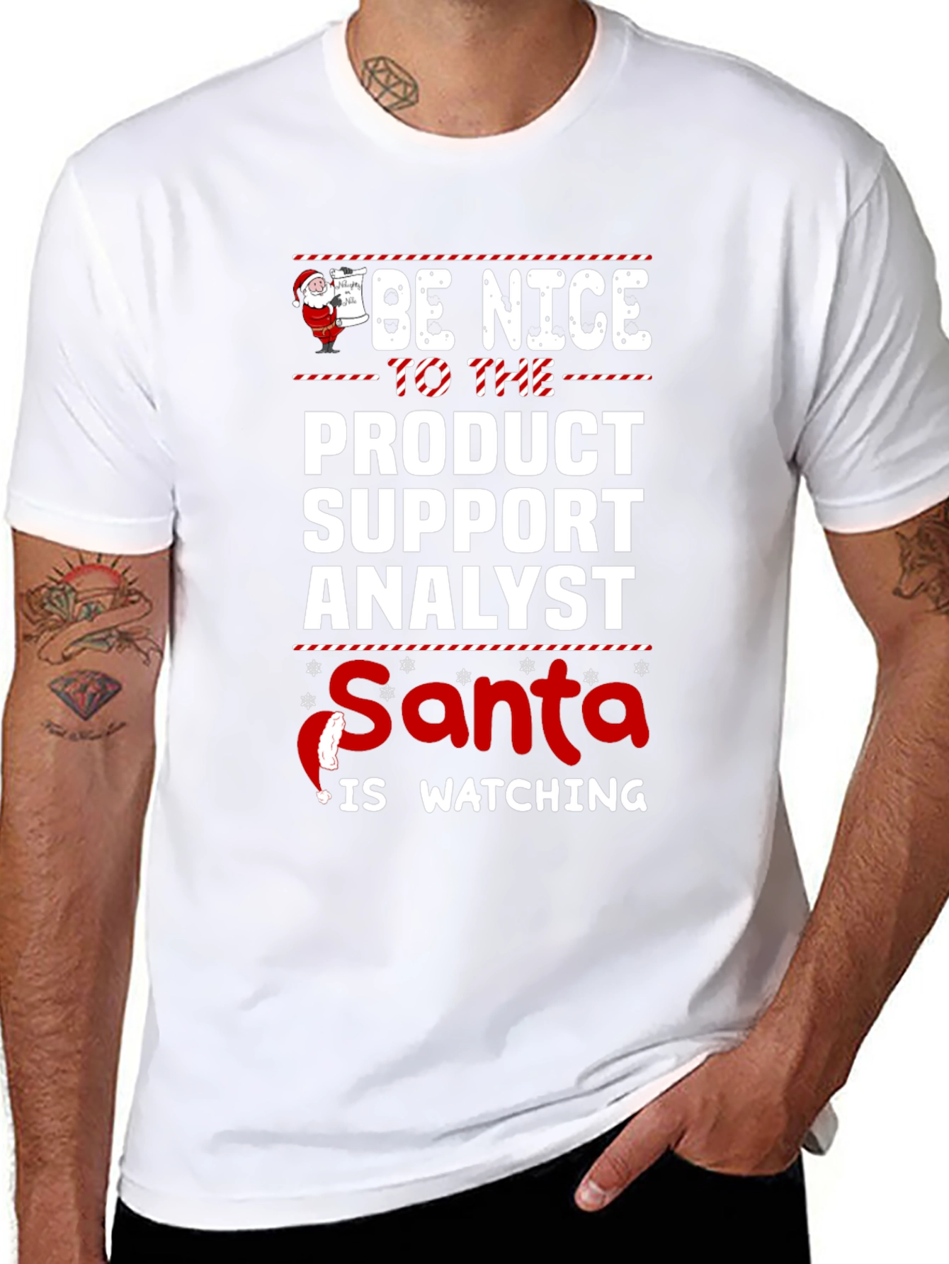 Be Nice to the Product Support Analyst Santa T-Shirt