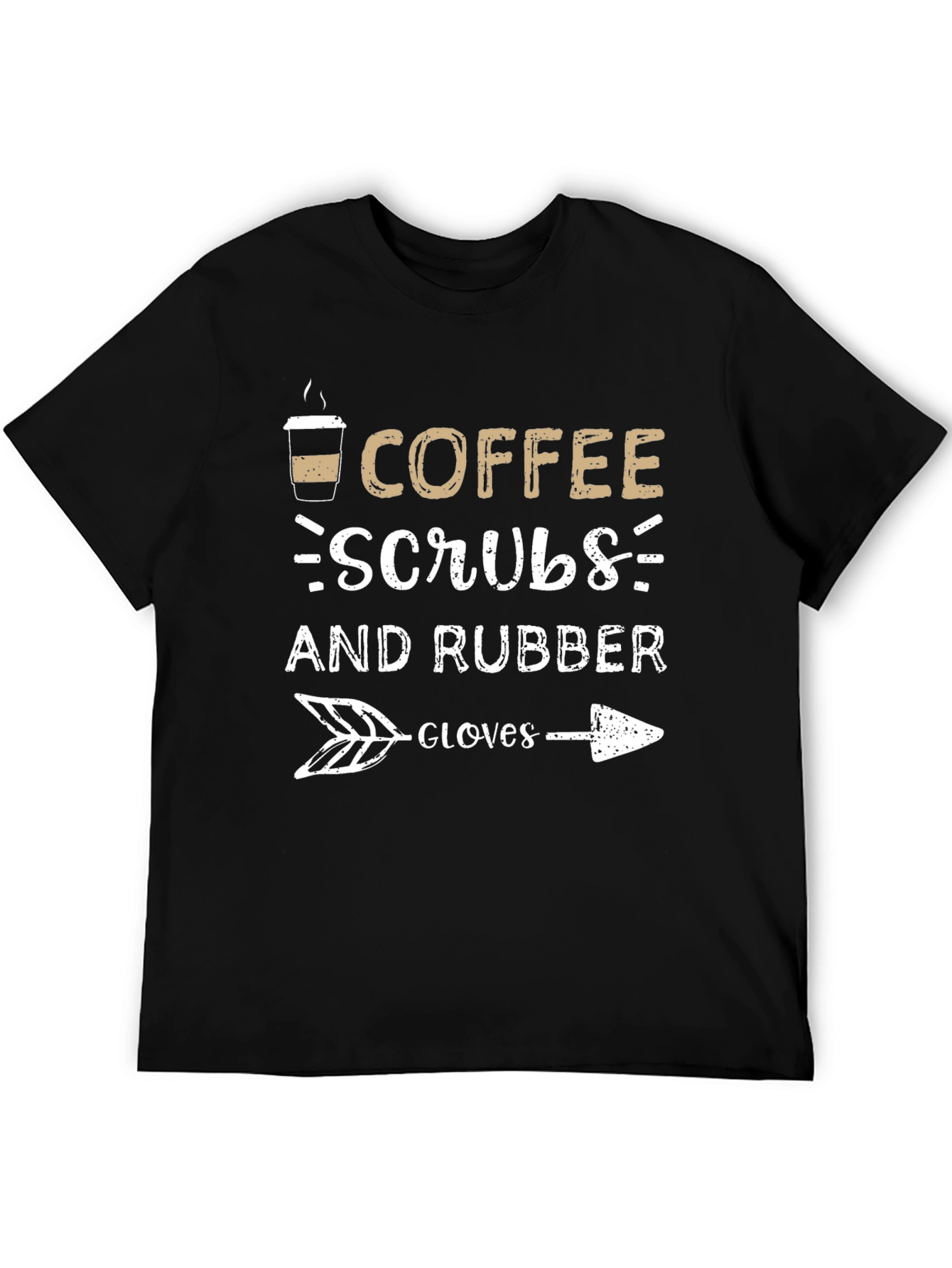 Coffee Scrubs & Rubber Gloves Graphic T-Shirt