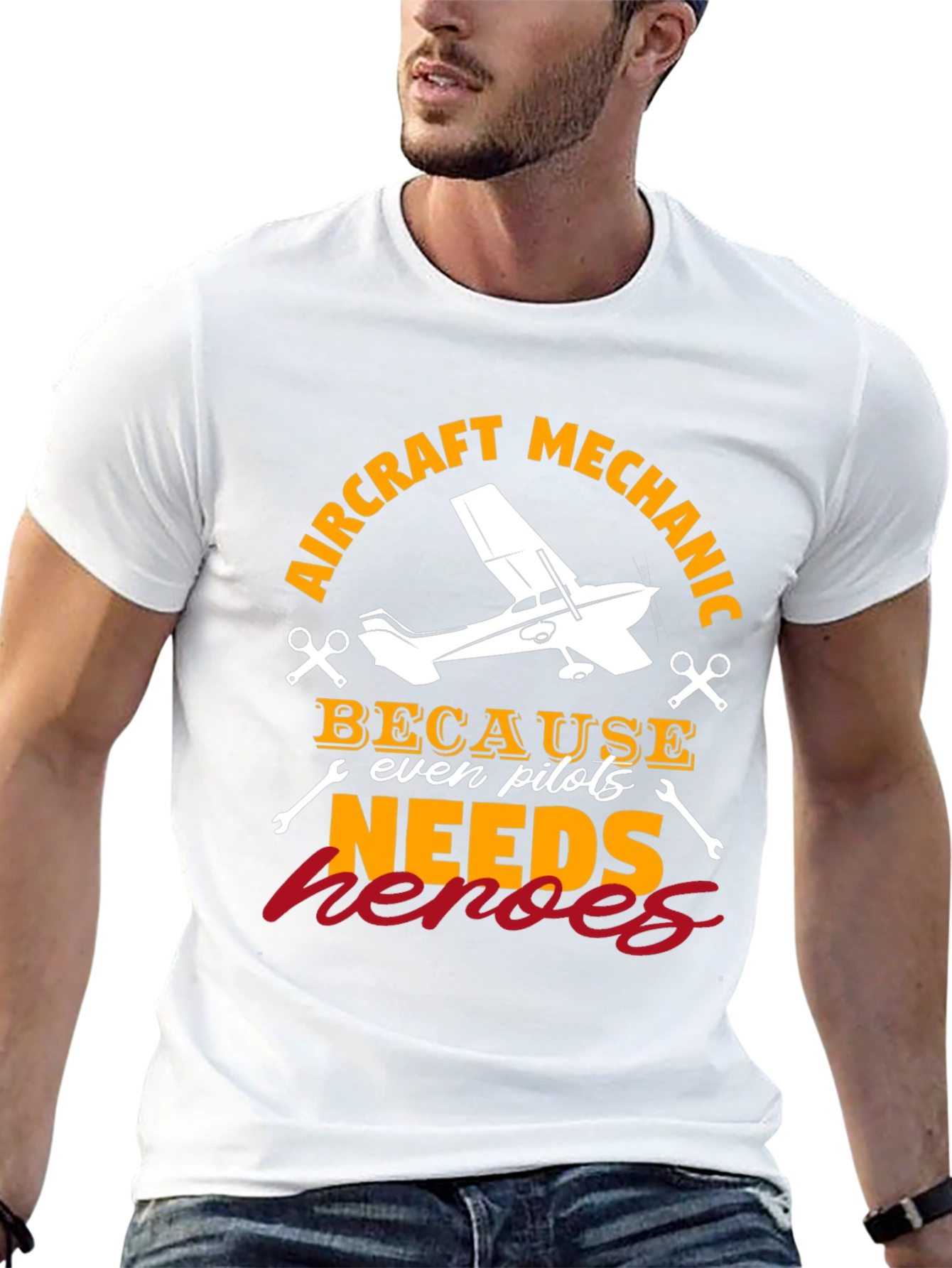 Aircraft Mechanic T-Shirt - Because Even Pilots Needs Heroes