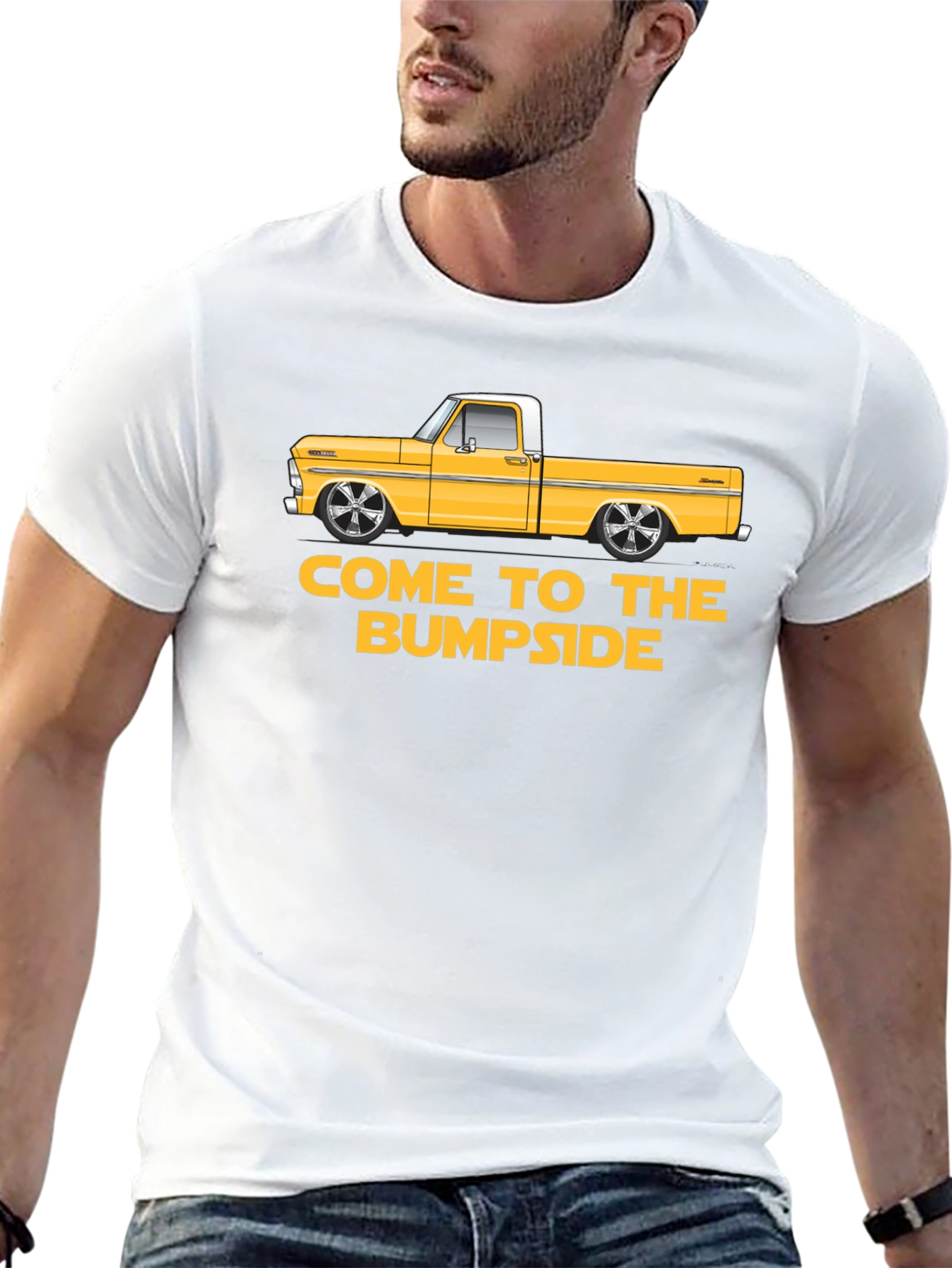 Come To The Bumpside T-Shirt - Classic Truck Tee