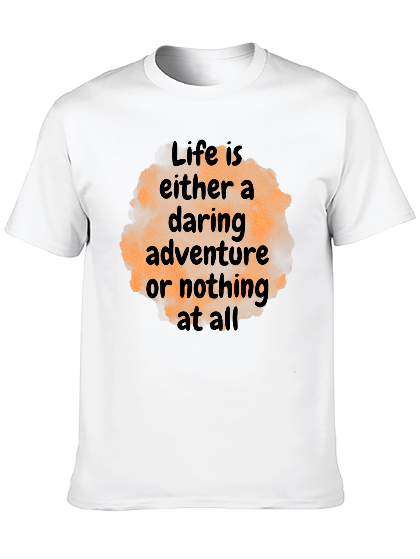 Daring Adventure Graphic Tee - Life Quote T-Shirt