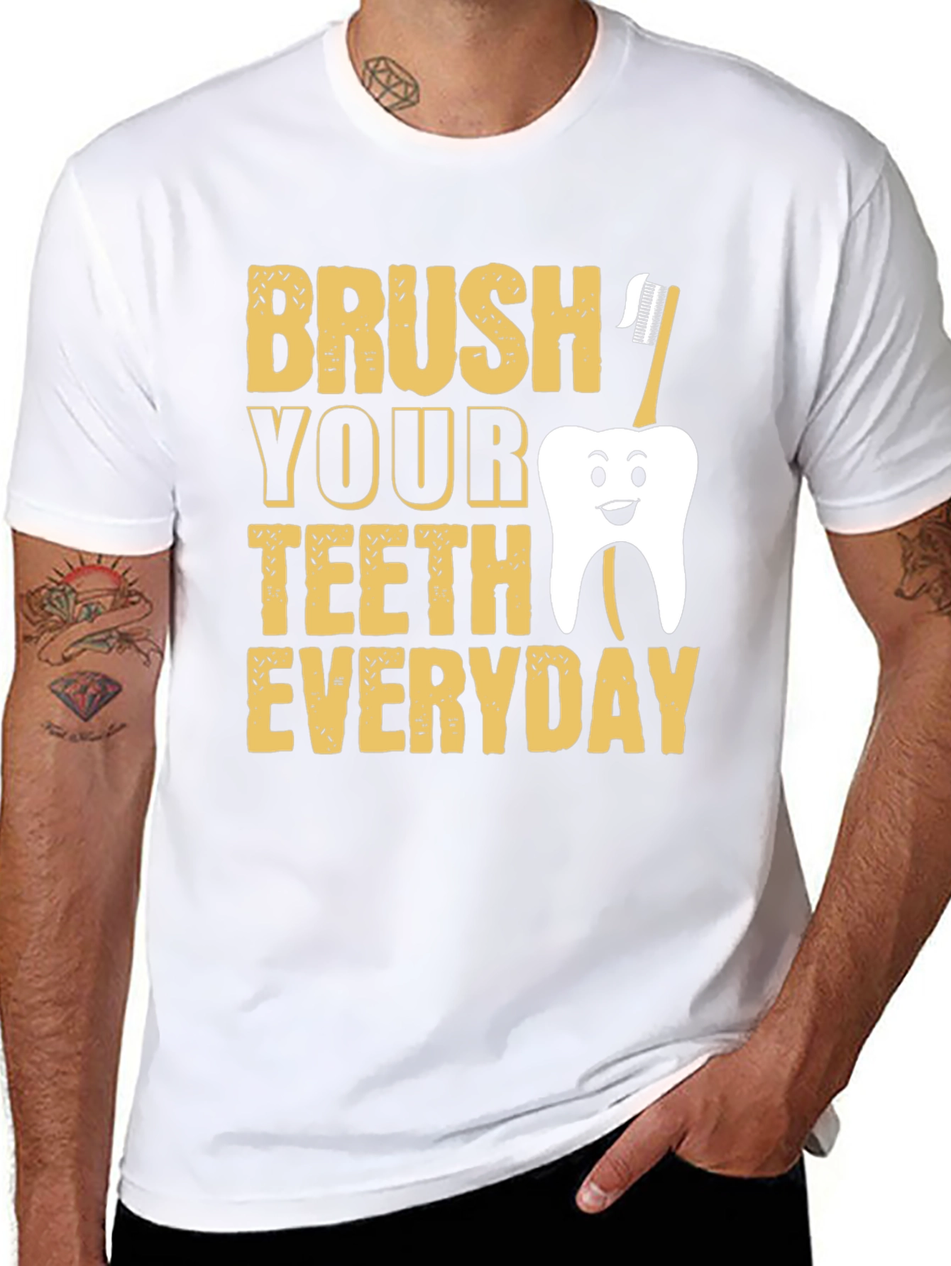 Brush Your Teeth Everyday Funny T-Shirt