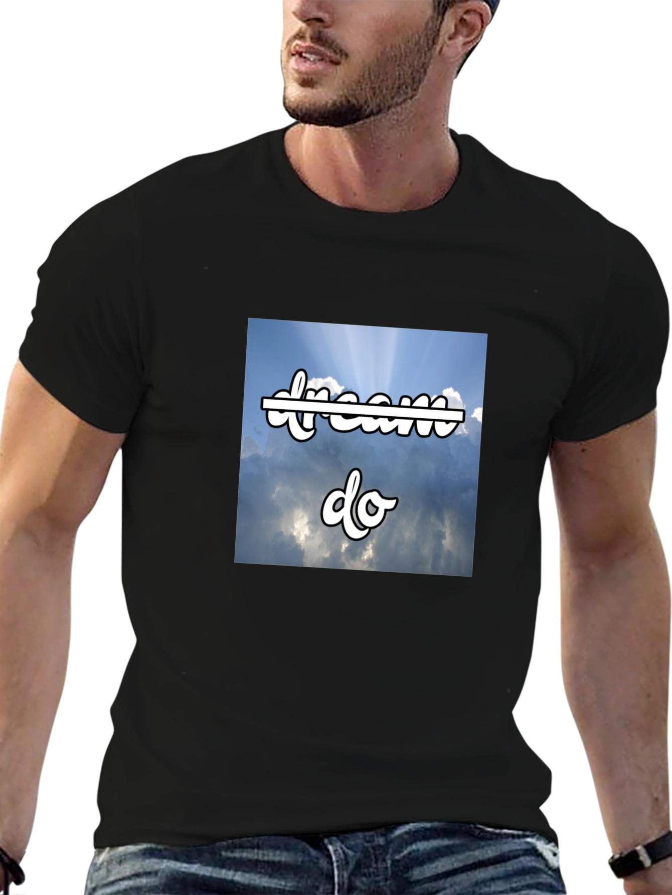 Dream Do T-Shirt - Motivational Sky Design